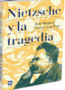 Presentación del libro Nietzshe y la tragedia Presentación del libro Nietzshe y la tragedia