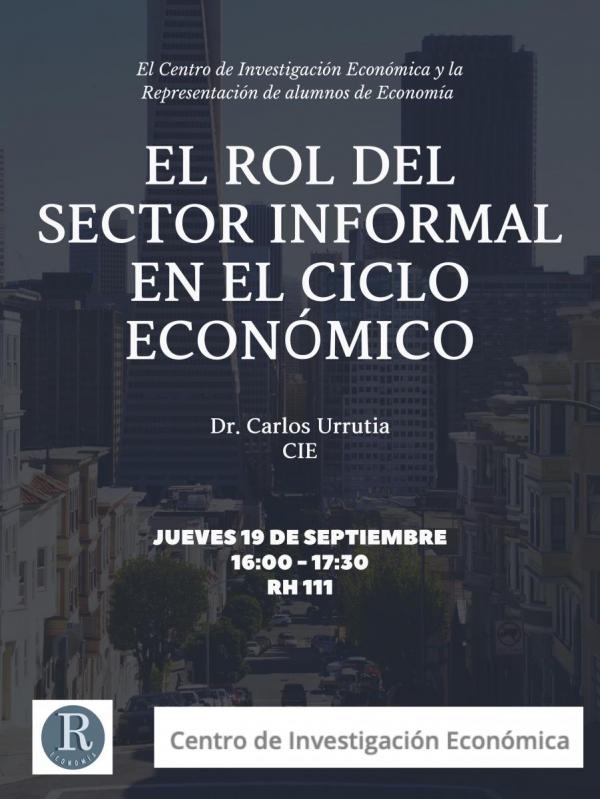 1ra Conference CIE-Representación de Alumnos de Economía